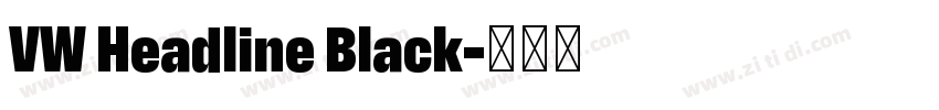 VW Headline Black字体转换